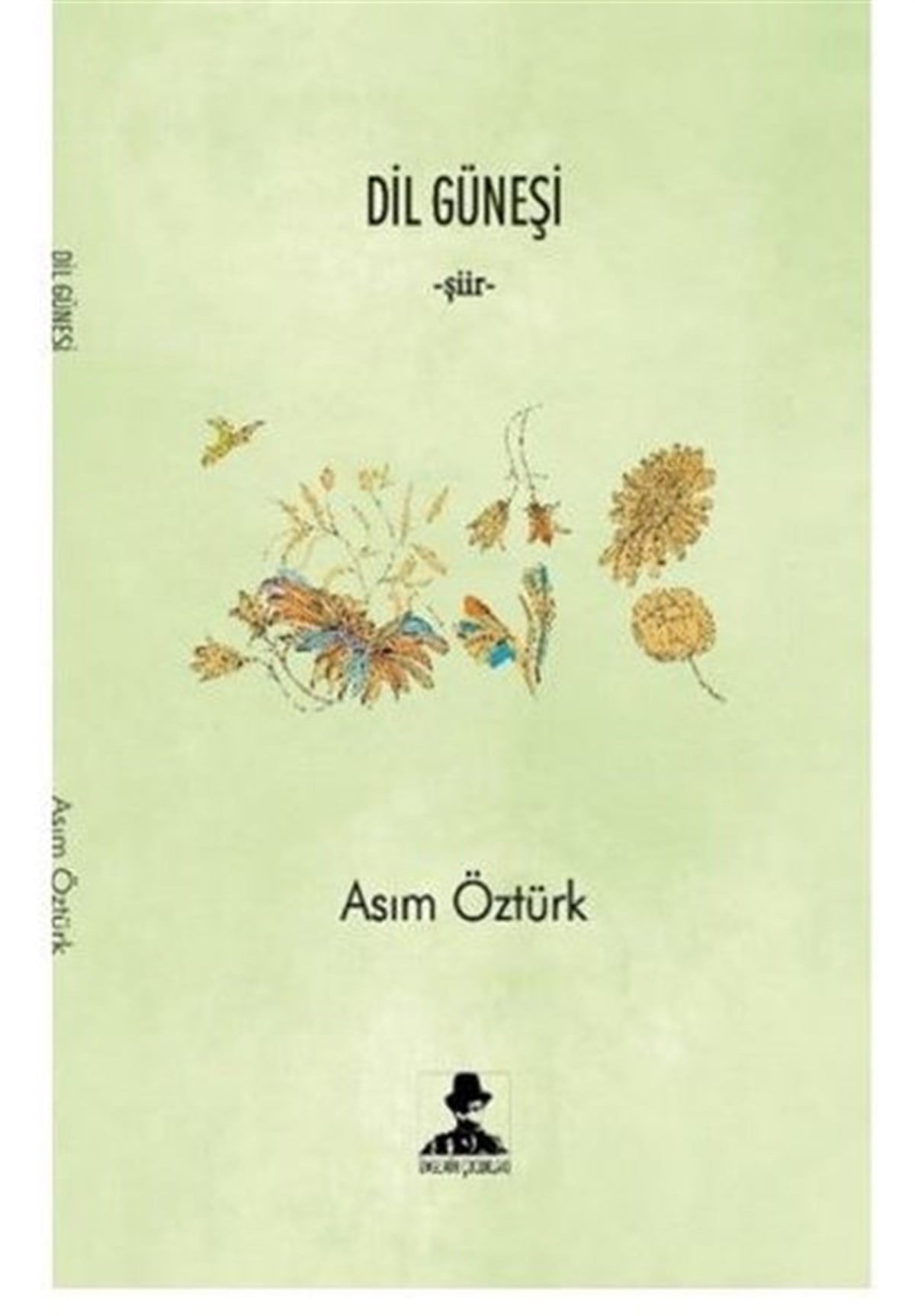 Asım ÖztürkTürk ŞiiriDil Güneşi
