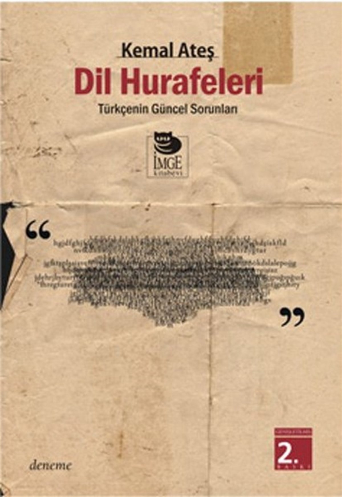 Kemal AteşTürkçe Dil Bilim KitaplarıDil Hurafeleri