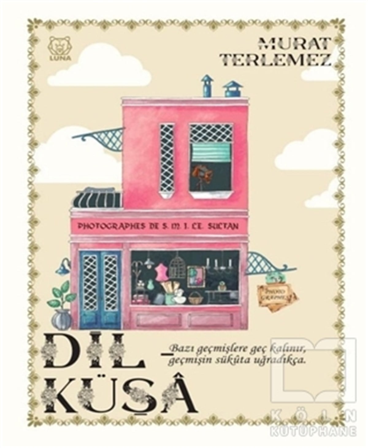 Murat TerlemezTürkçe RomanlarDil-Küşa