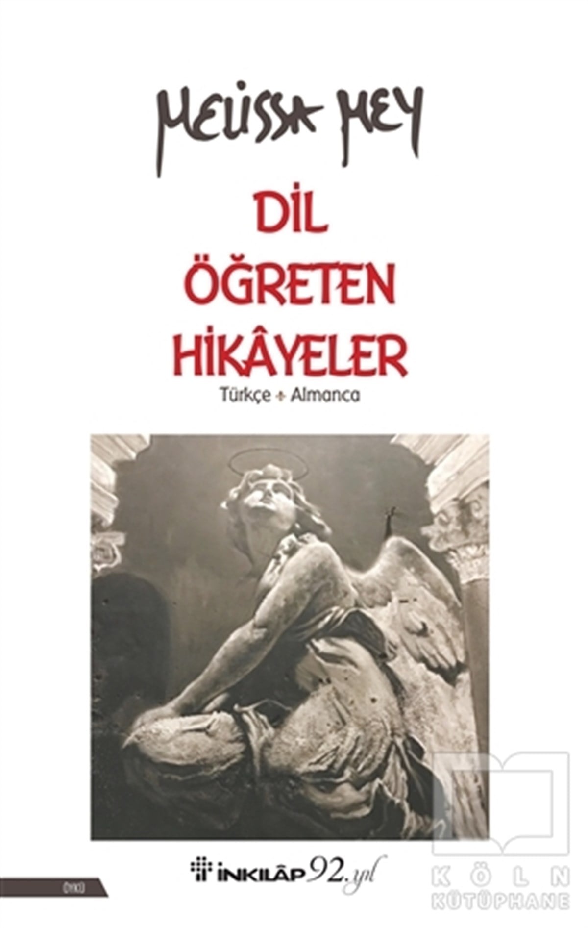 Melissa MeyDil ÖğrenimiDil Öğreten Hikayeler Türkçe-Almanca