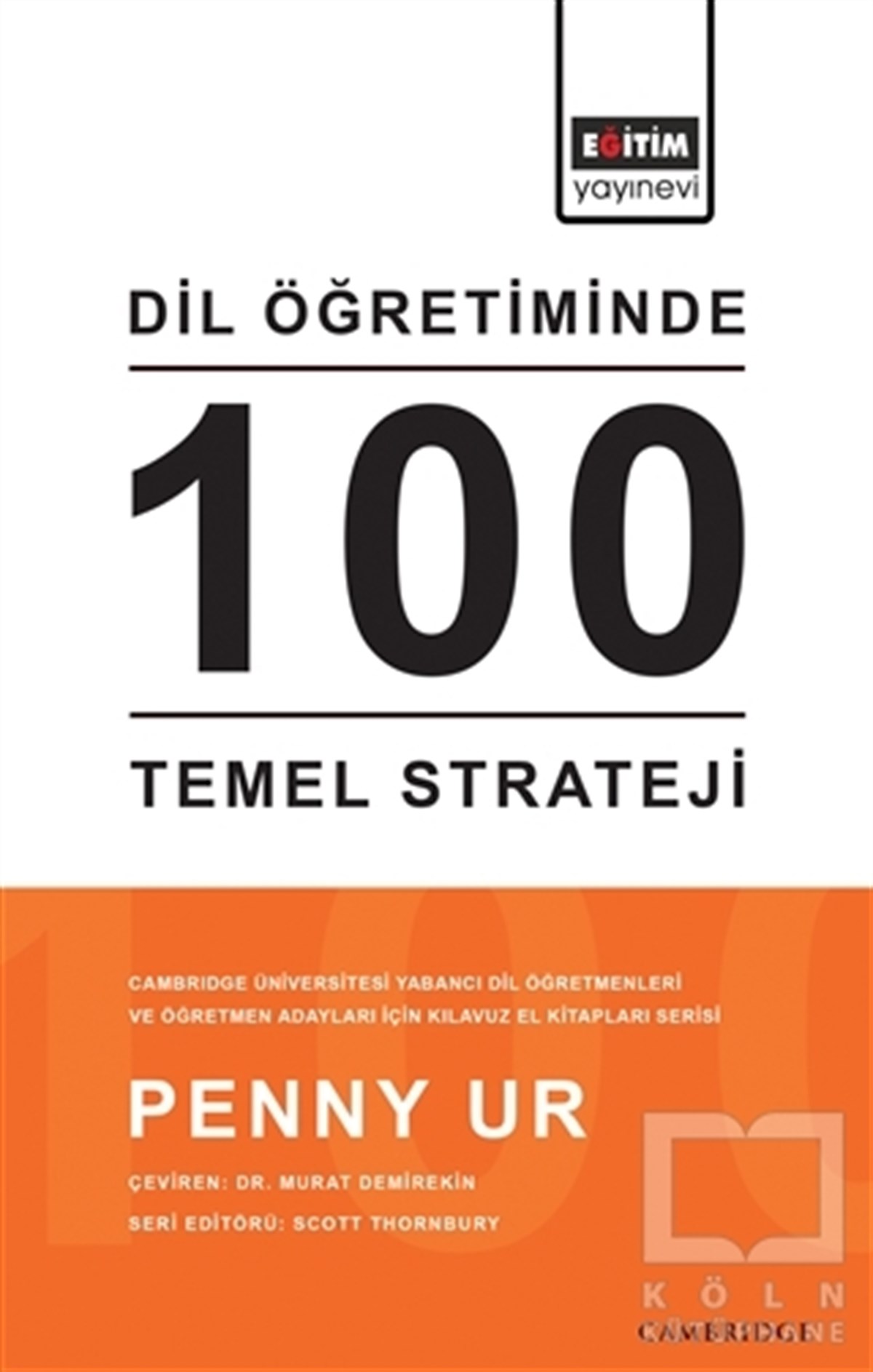 Penny UrDil ÖğrenimiDil Öğretiminde 100 Temel Strateji