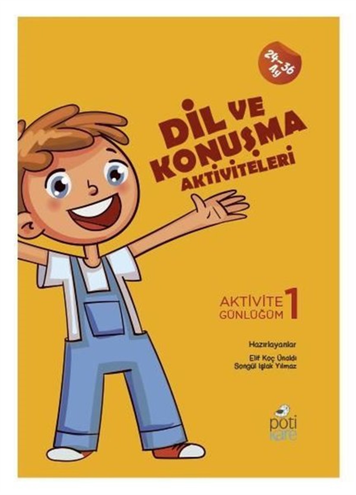 KolektifEtkinlik KitaplarıDil ve Konuşma Aktiviteleri-Aktivite Günlüğüm 1