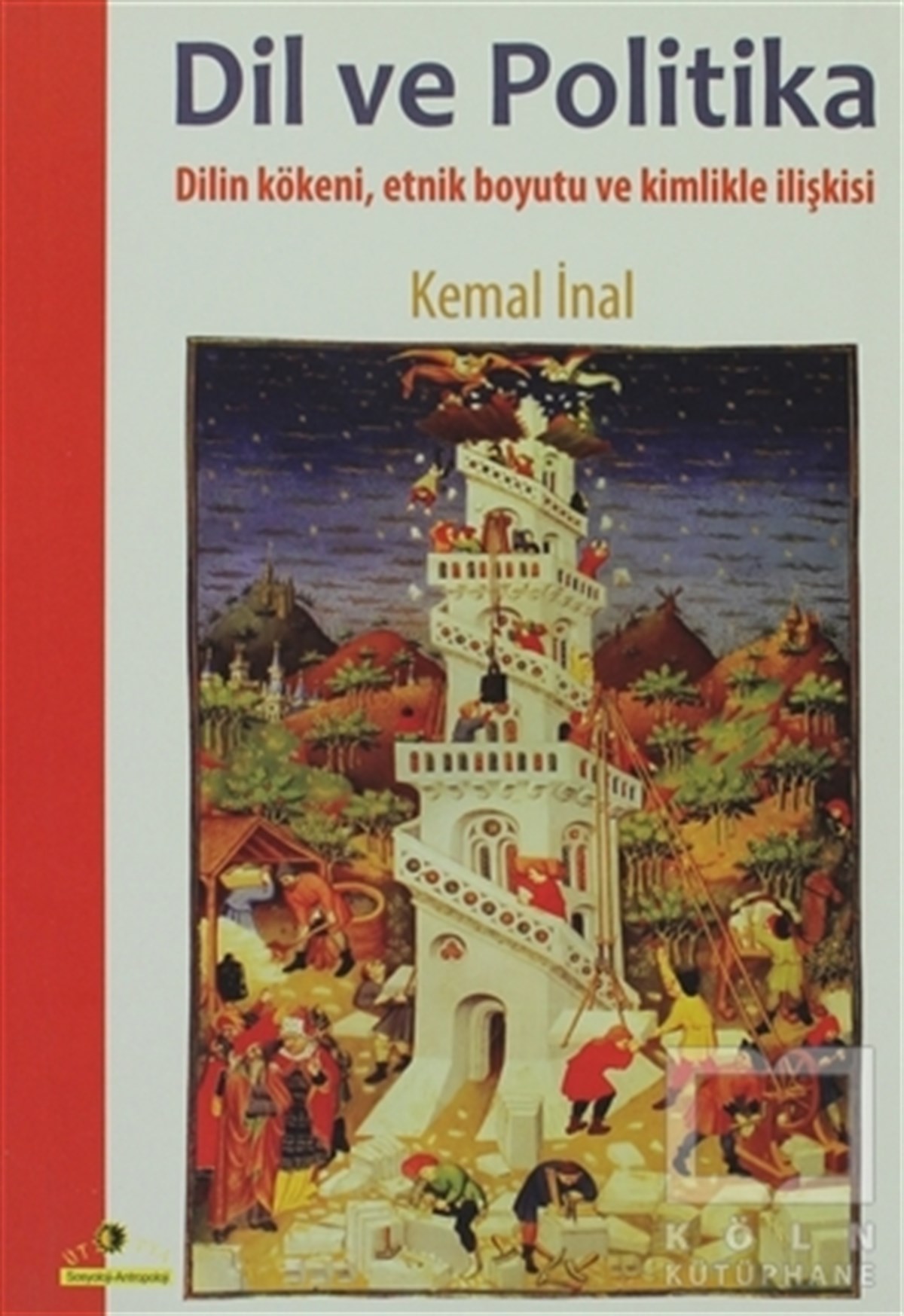 Kemal İnalDiğerDil ve Politika