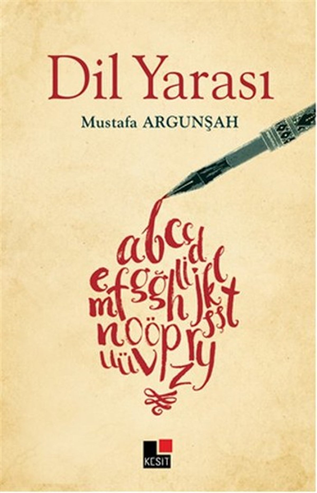 Mustafa ArgunşahTürkçe Dil Bilim KitaplarıDil Yarası