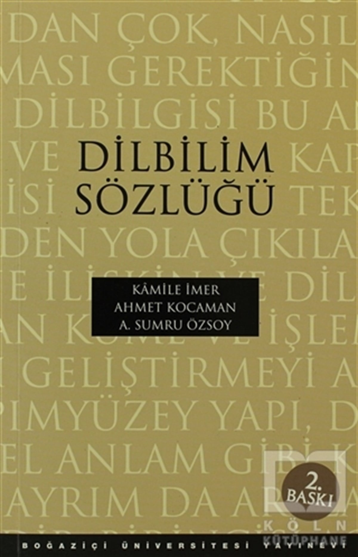 Kamile İmerReferans - Kaynak KitapDilbilim Sözlüğü