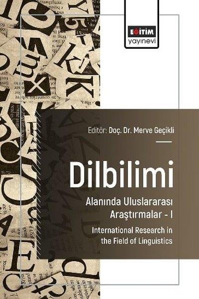 Ruhan GüçlüEğitimDilbilimi Alanında Uluslararası Araştırmalar 1