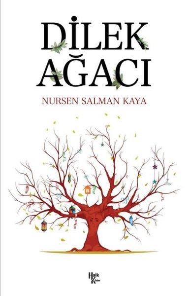 Nursen Salman KayaTürkiye RomanDilek Ağacı