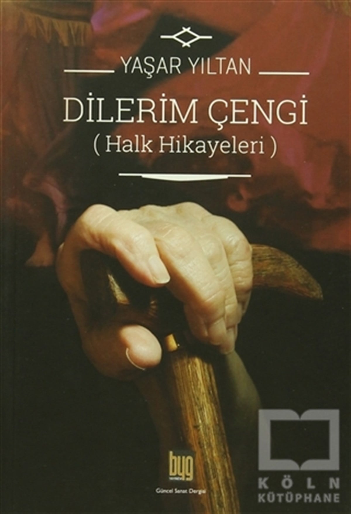 Yaşar YıltanÖyküDilerim Çengi