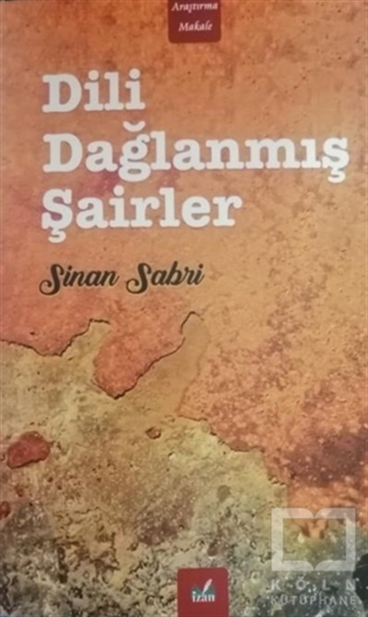 Sinan SabriAraştırma-İnceleme-ReferansDili Dağlanmış Şairler