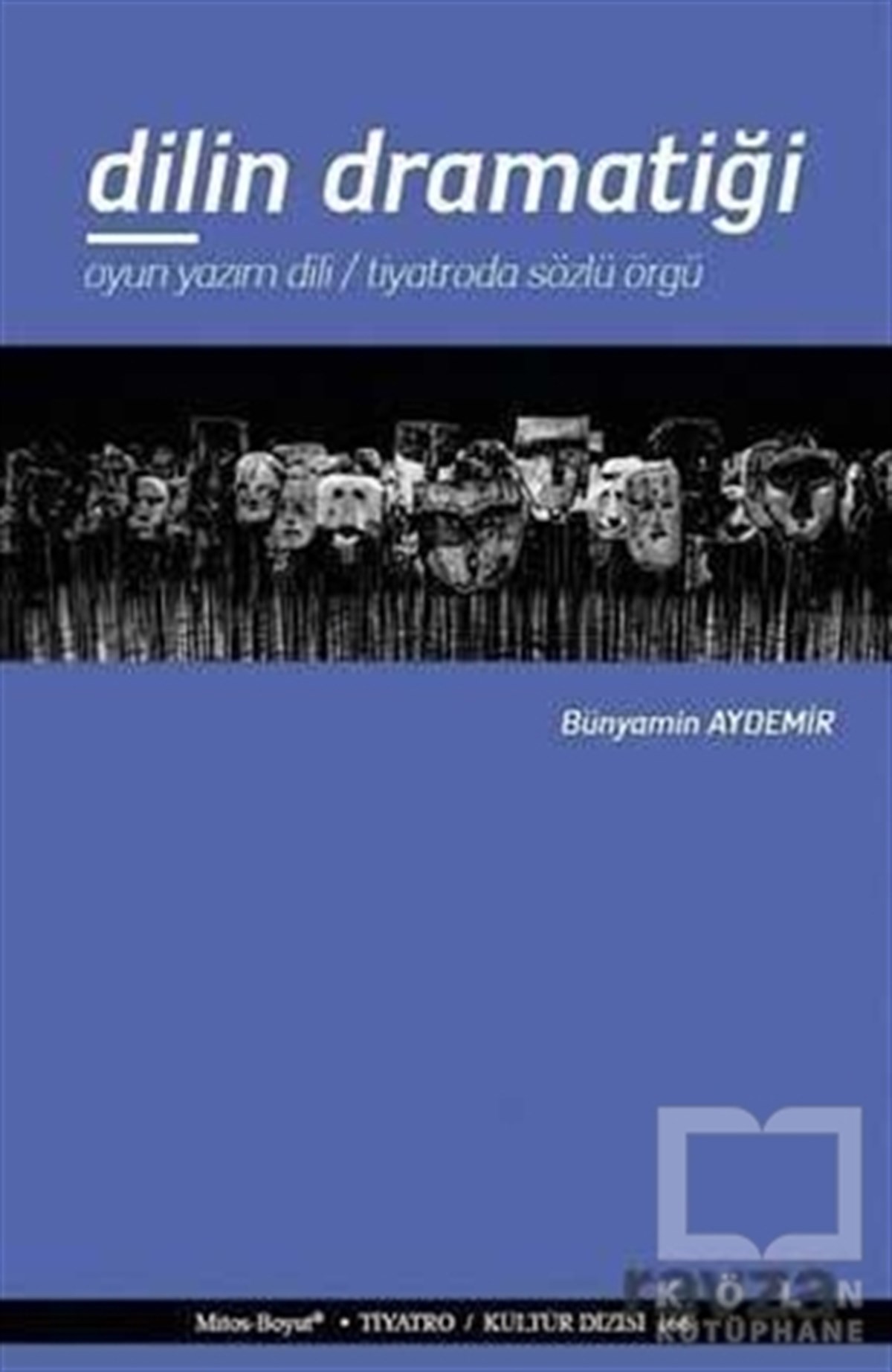Bünyamin AydemirFotoğrafçılık KitaplarıDilin Dramatiği