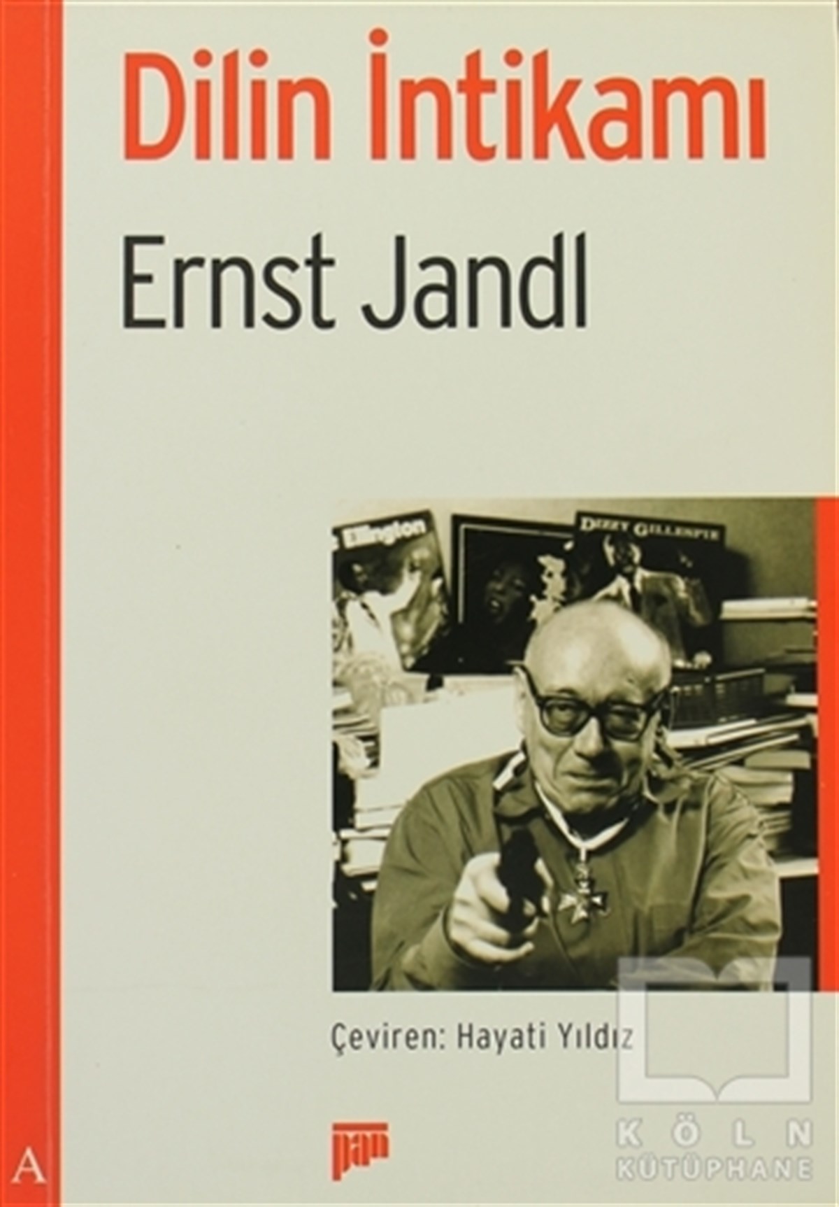 Ernst JandlŞiirDilin İntikamı