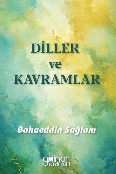 Bahaeddin SağlamDinDiller ve Kavramlar