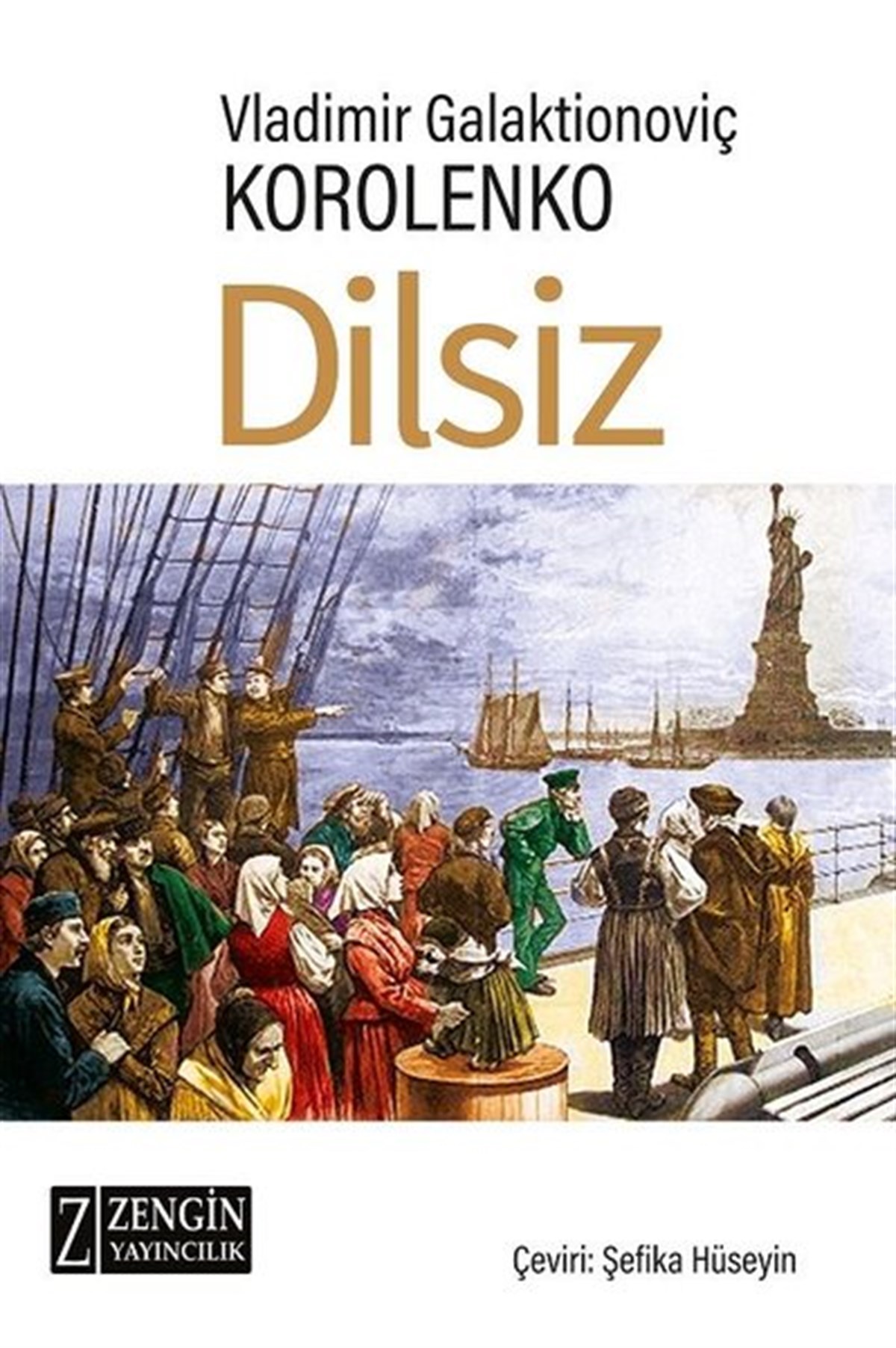 Vladimir Galaktionoviç KorolenkoDünya RomanDilsiz