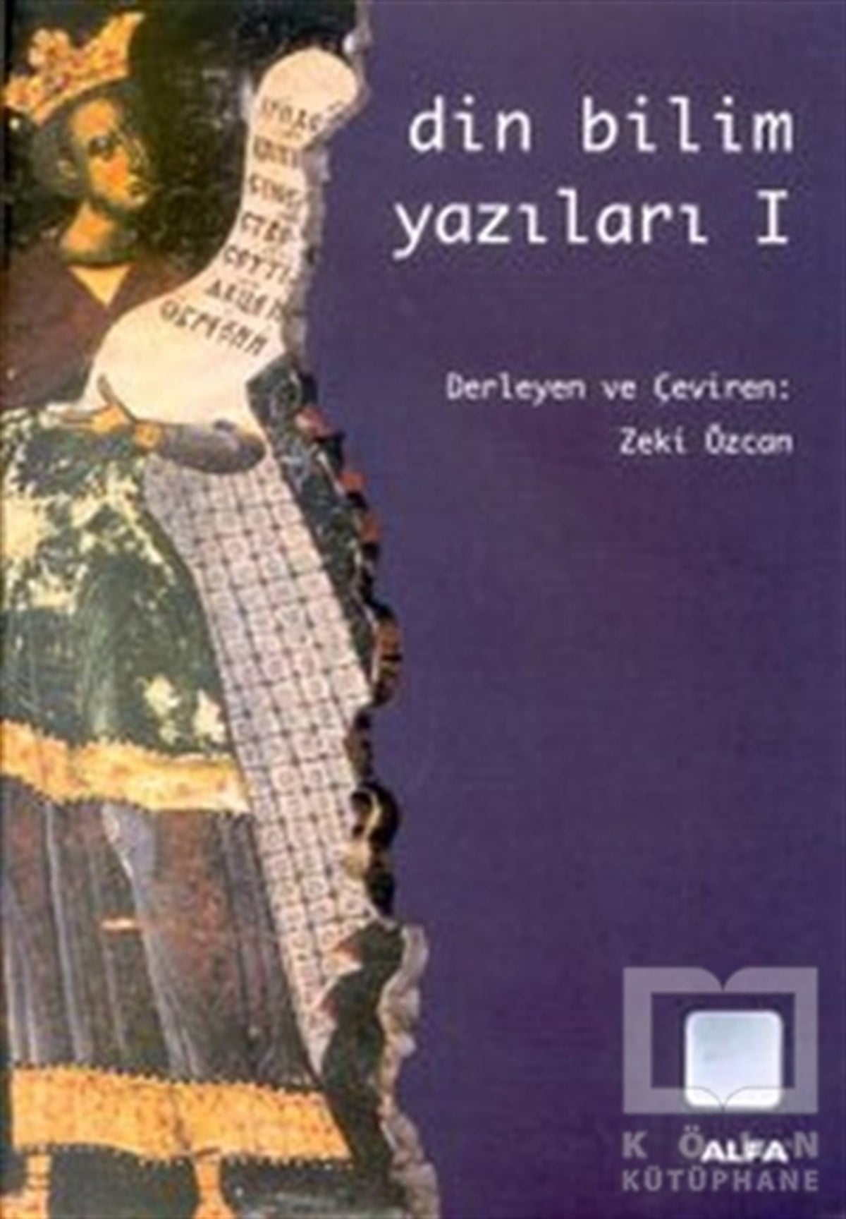 Zeki ÖzcanDiğerDin Bilim Yazıları 1