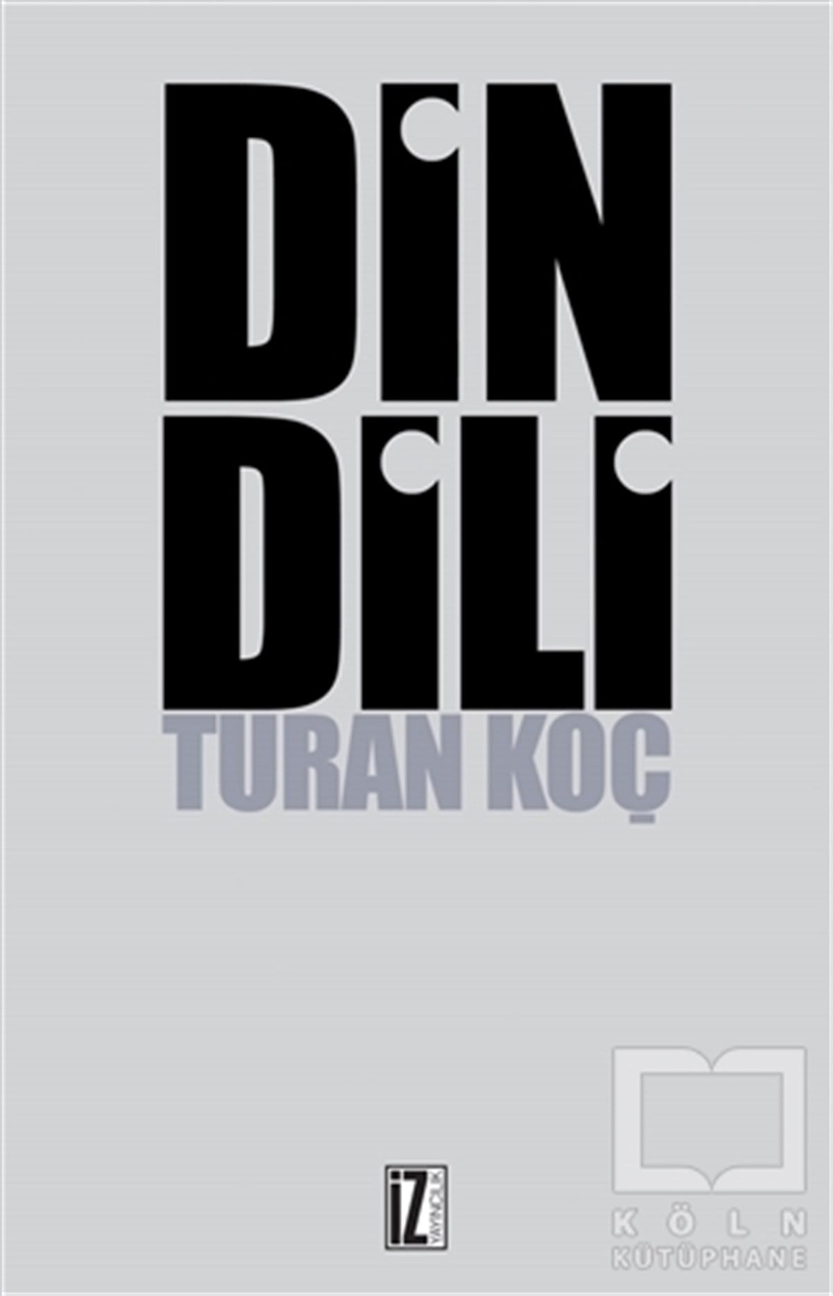 Turan KoçDiğerDin Dili