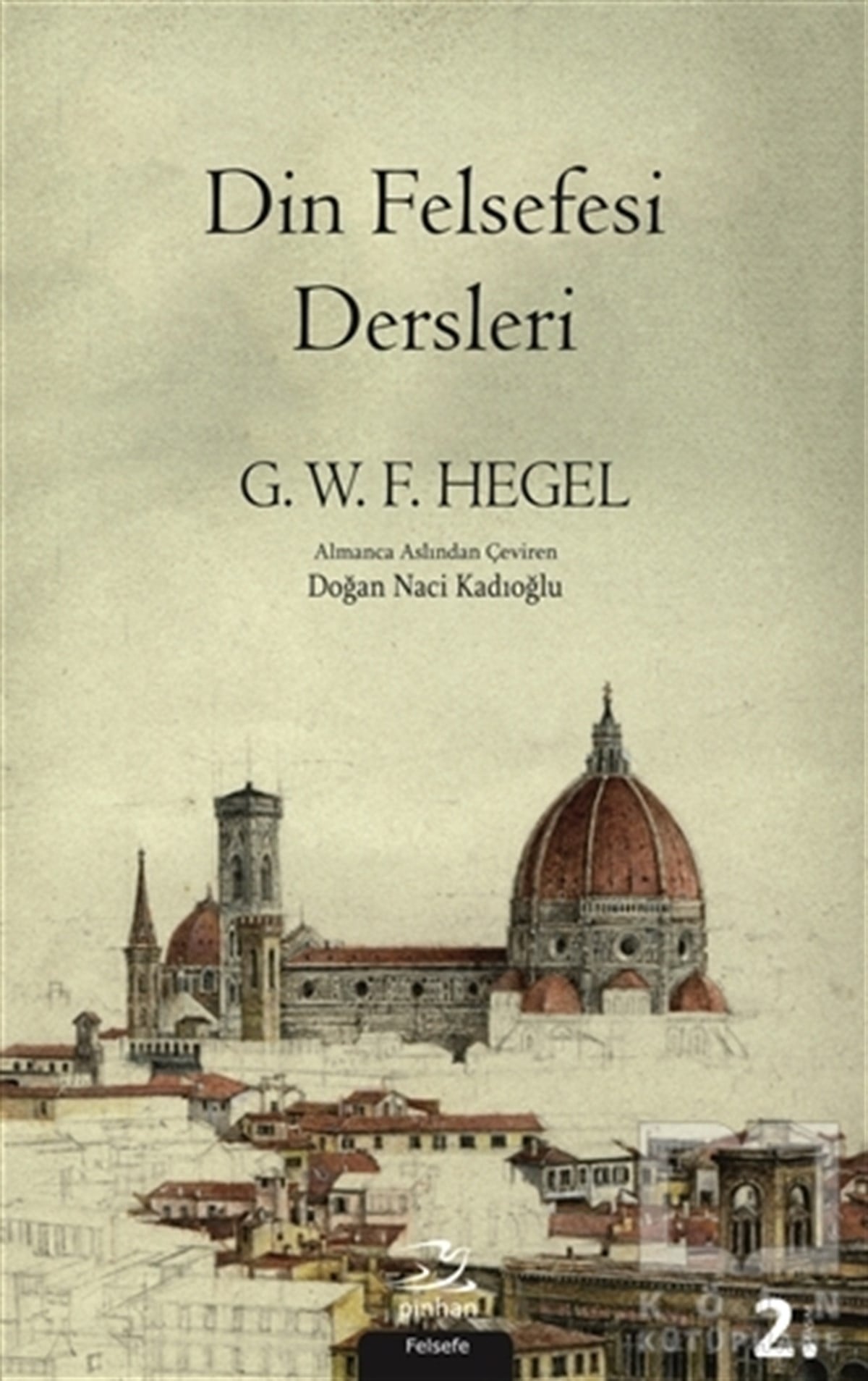 Georg Wilhelm Friedrich HegelDin FelsefesiDin Felsefesi Dersleri