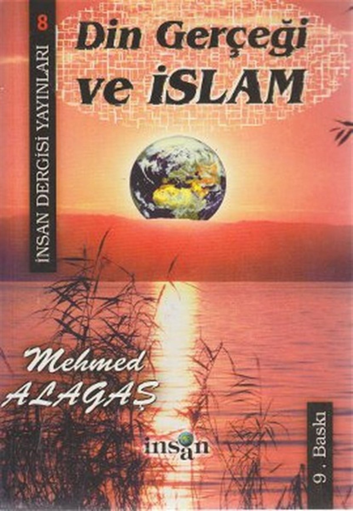 Mehmed AlagaşDinDin Gerçeği ve İslam