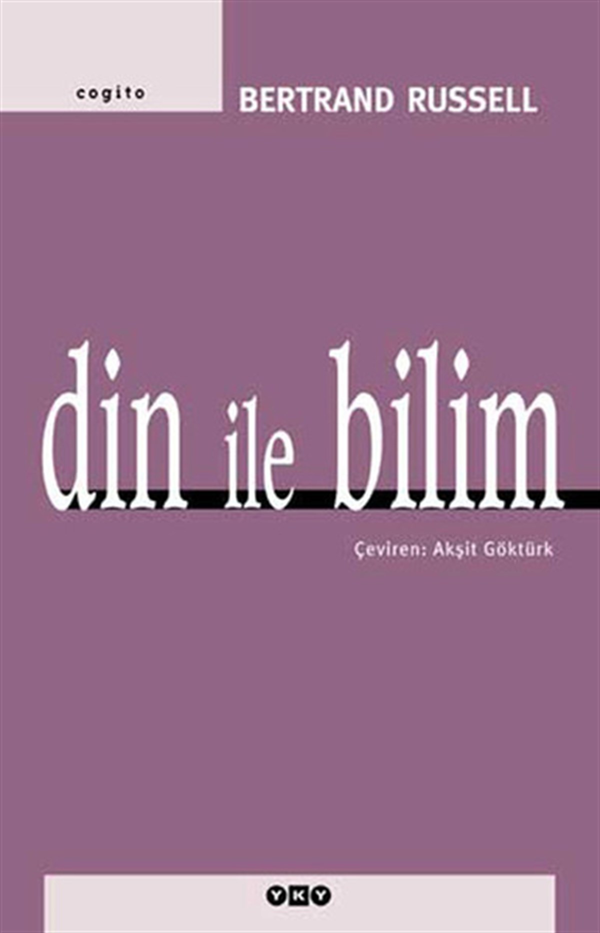 Bertrand RussellFelsefe BilimiDin ile Bilim