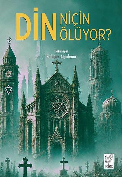 KolektifDinDin Niçin Ölüyor?