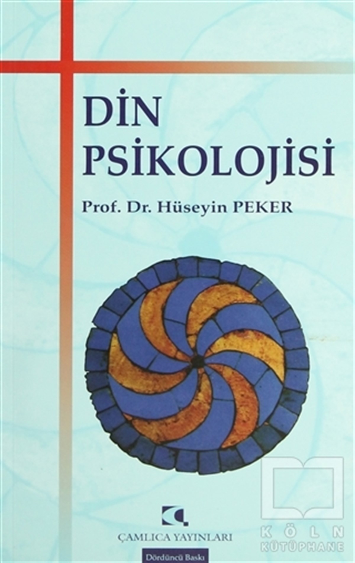 Hüseyin PekerDiğerDin Psikolojisi