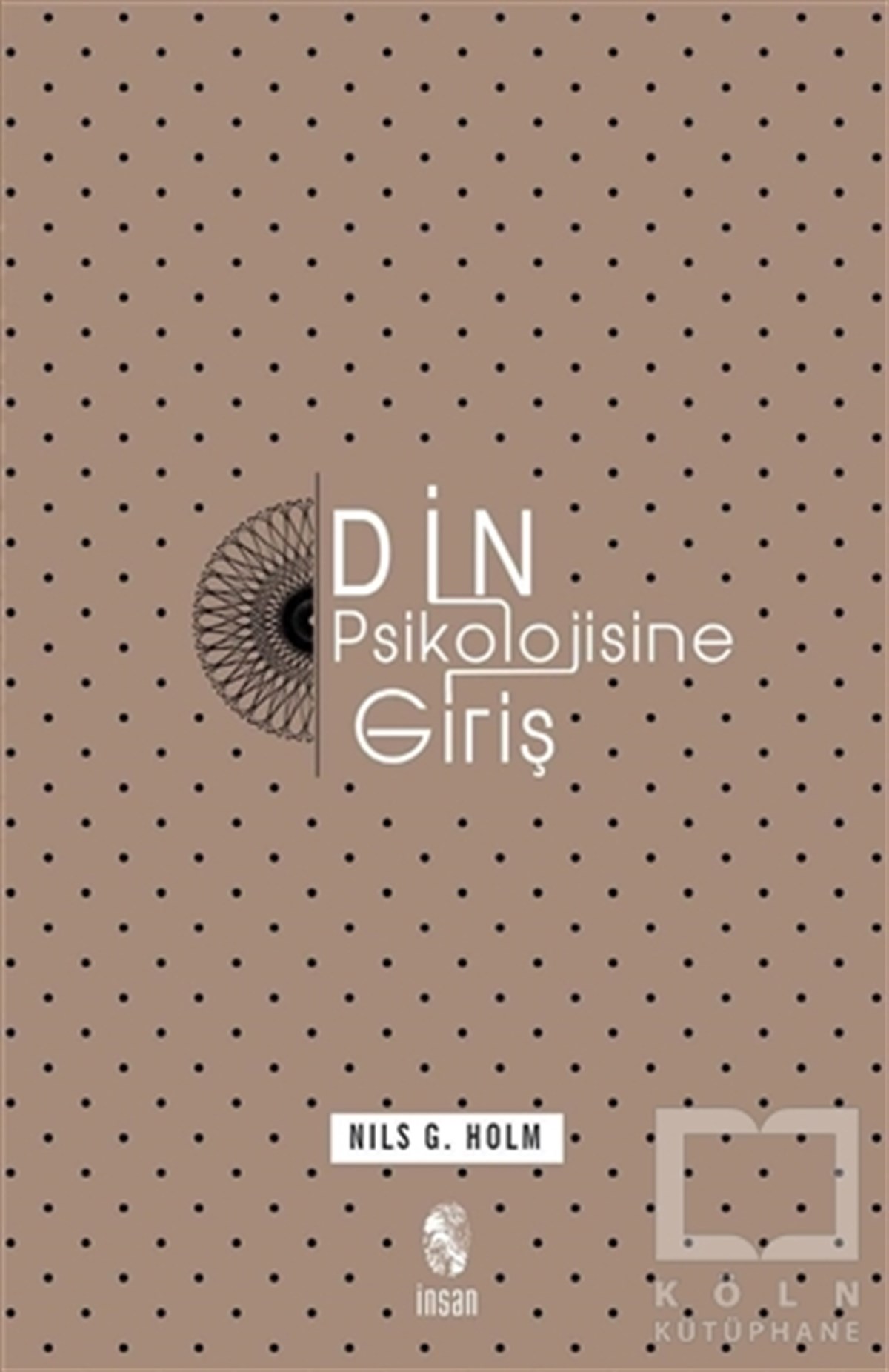 Nils G. HolmDiğerDin Psikolojisine Giriş