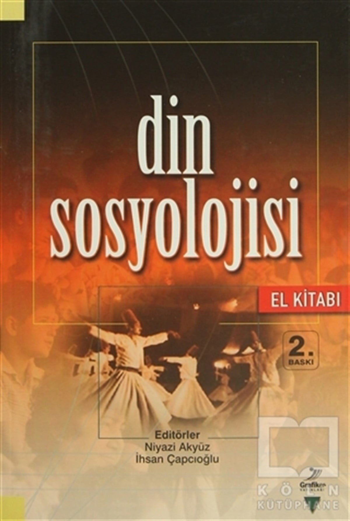 KolektifDiğerDin Sosyolojisi (El Kitabı)