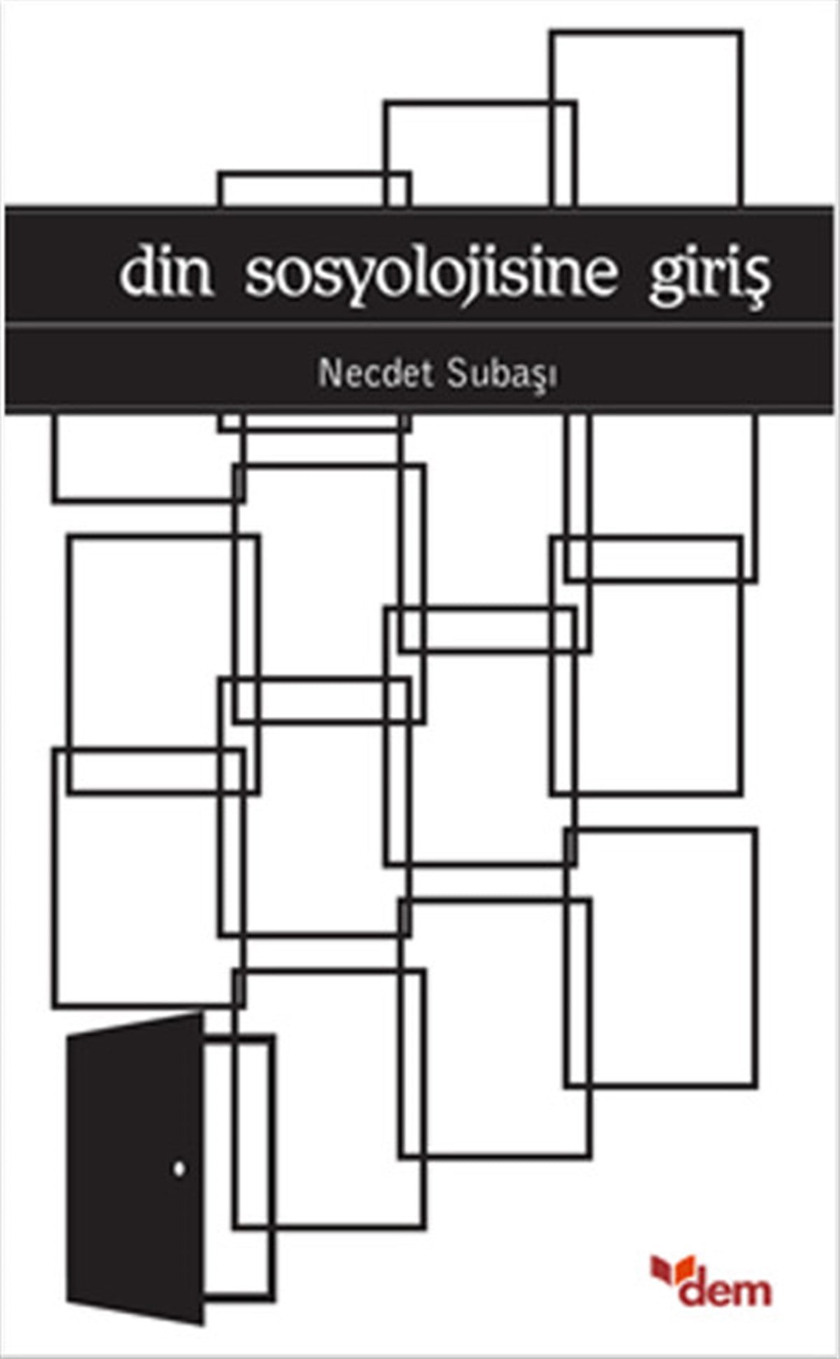 Nuray YükselSosyoloji KitaplarıDin Sosyolojisine Giriş