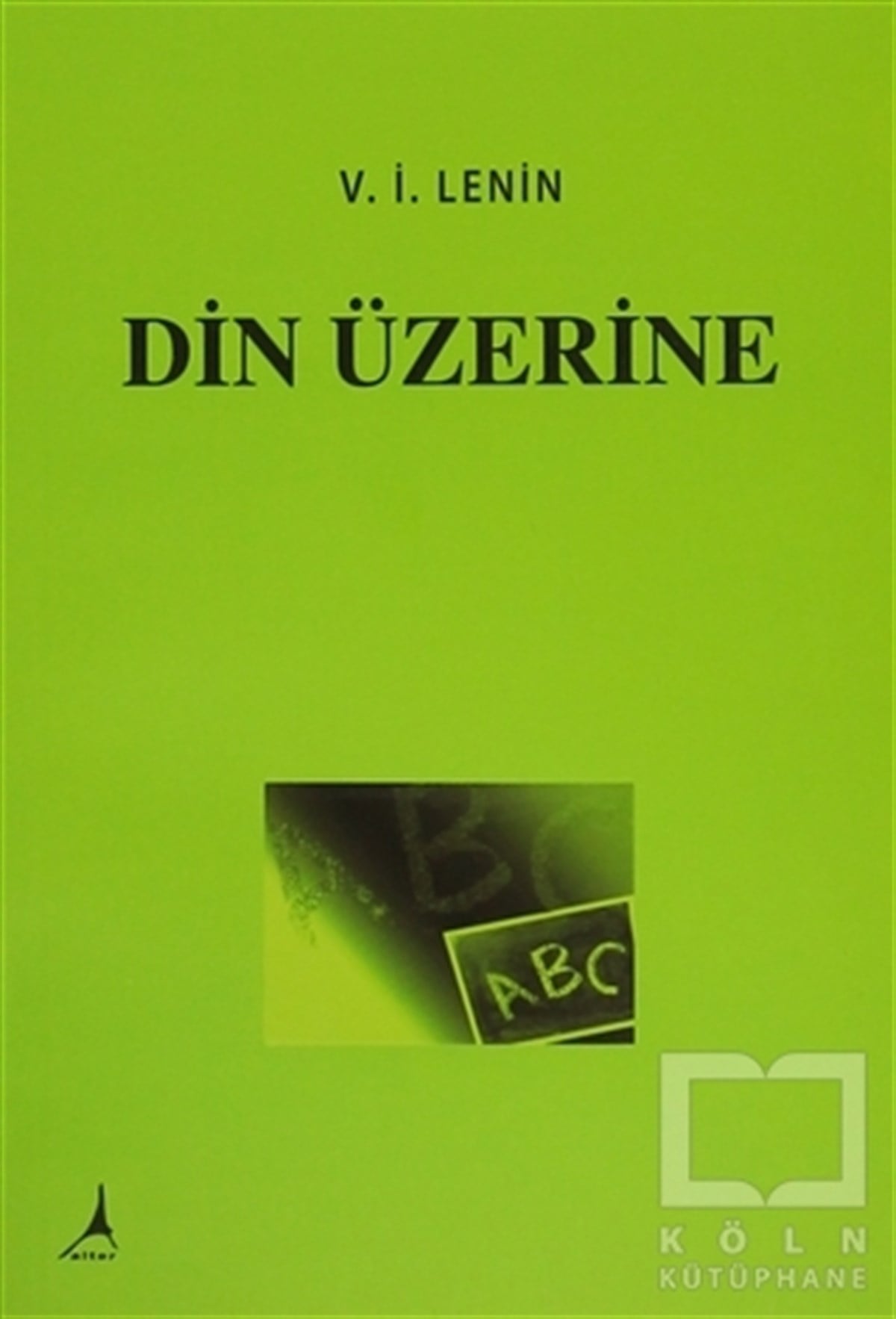 Vladimir İlyiç LeninGenel KonularDin Üzerine