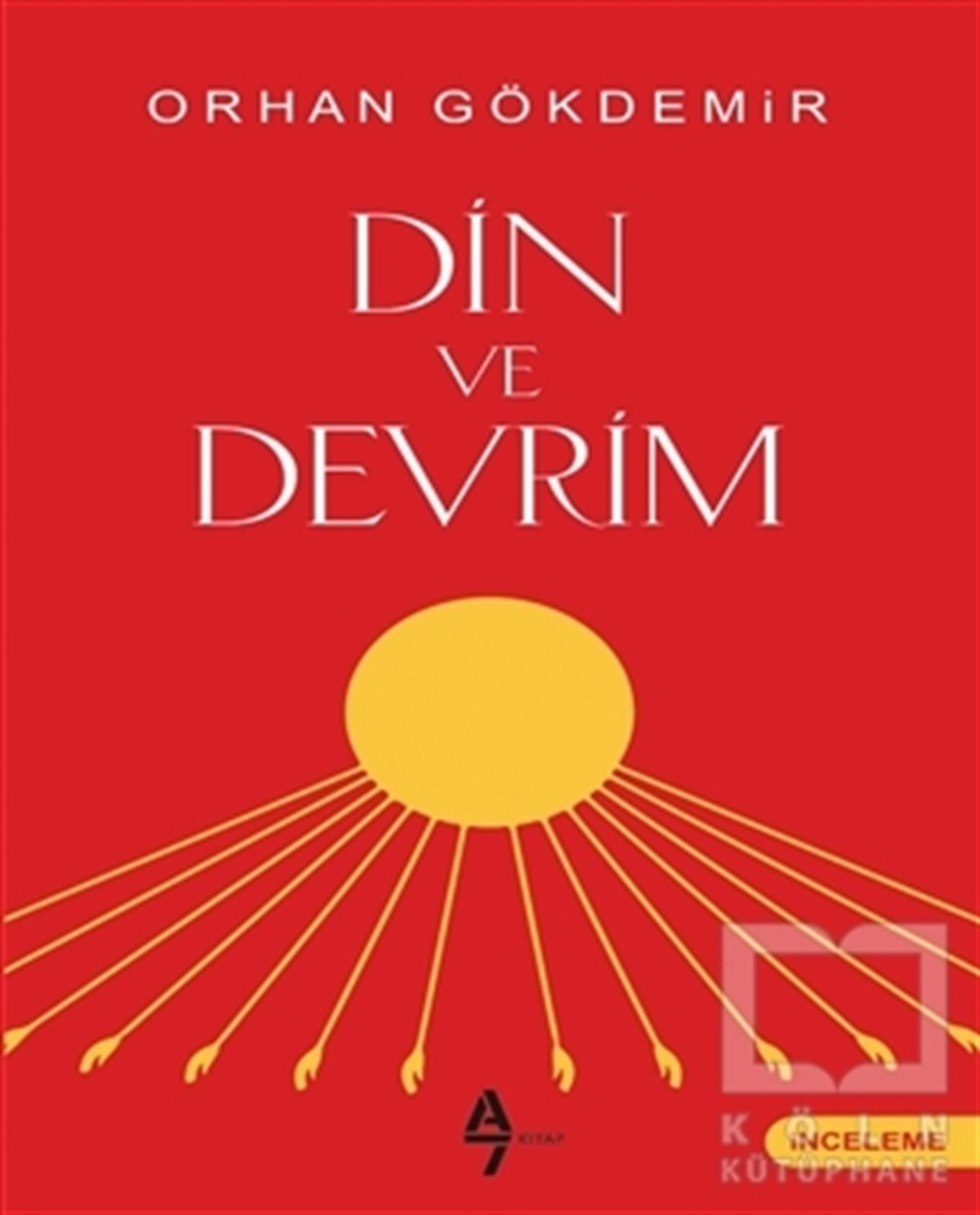 Orhan GökdemirAraştırma - İncelemeDin ve Devrim