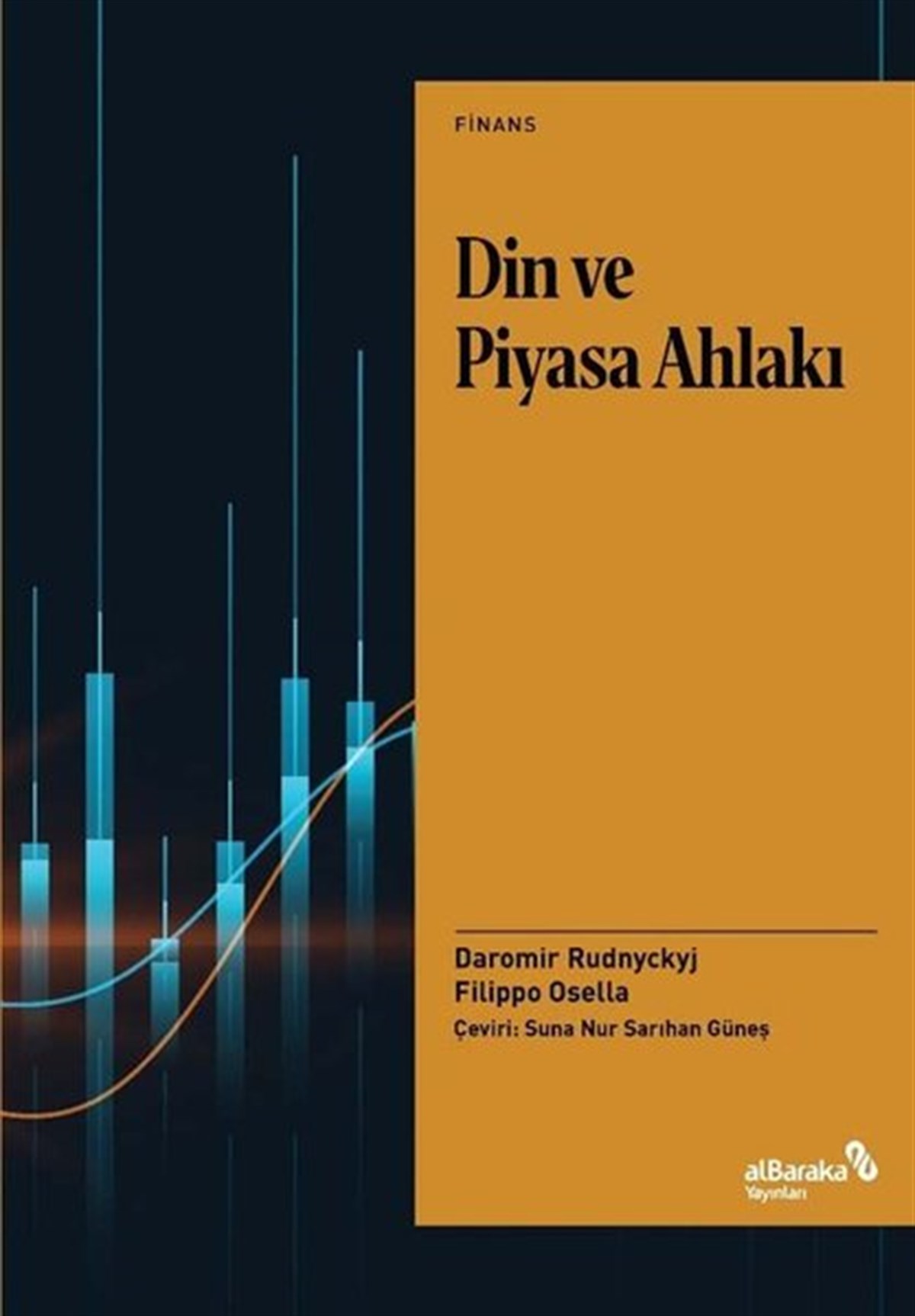 Daromir RudnyckyjBorsa KitaplarıDin ve Piyasa Ahlakı
