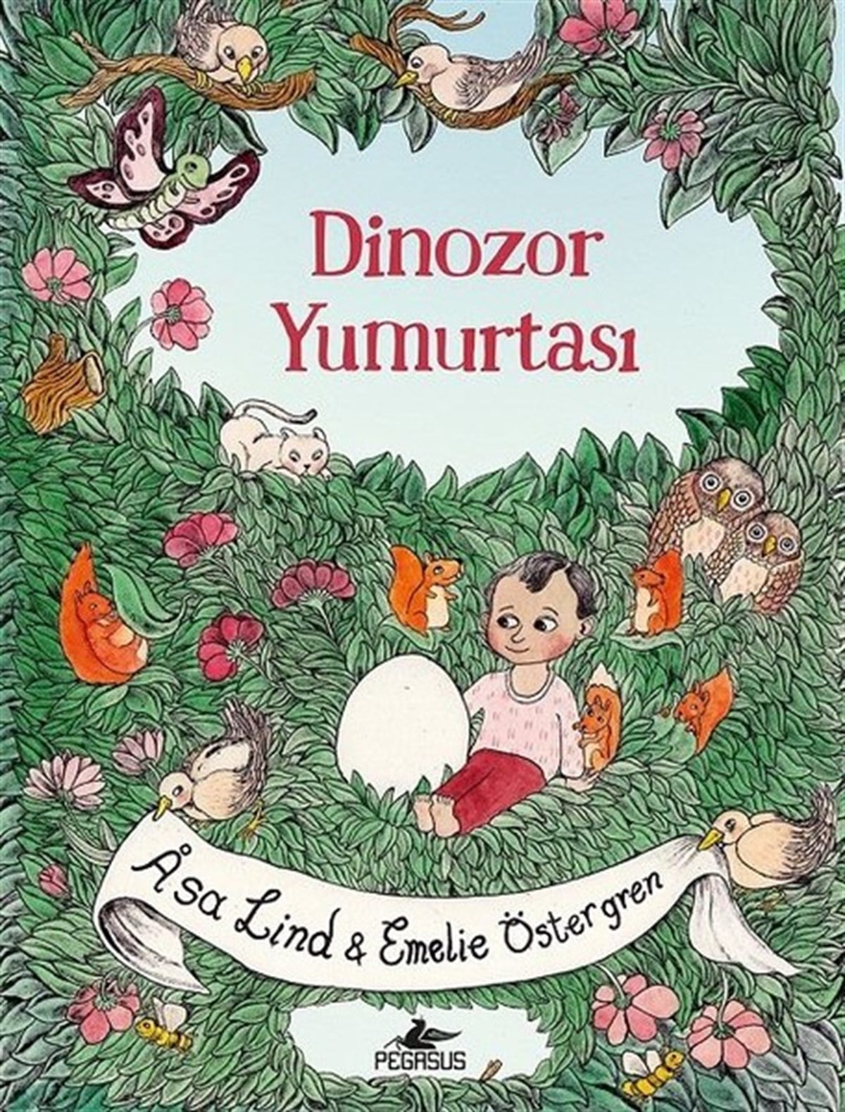 Asa LindÇocuk Masal KitaplarıDinazor Yumurtası