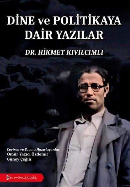 Hikmet KıvılcımlıTürkiye Siyaseti ve Politikası KitaplarıDine ve Politikaya Dair Yazılar
