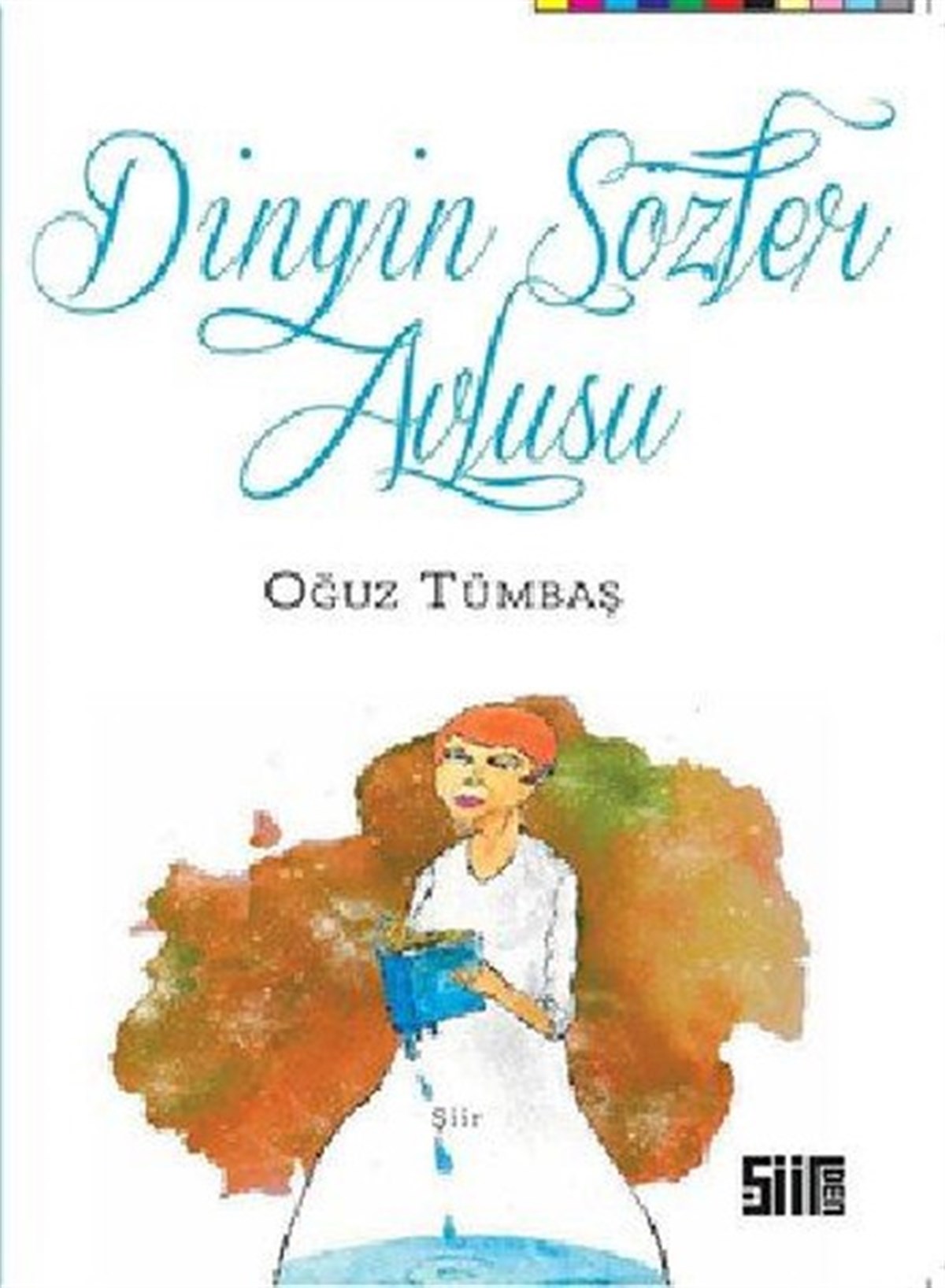 Oğuz TümtaşTürk ŞiiriDingin Sözler Avlusu