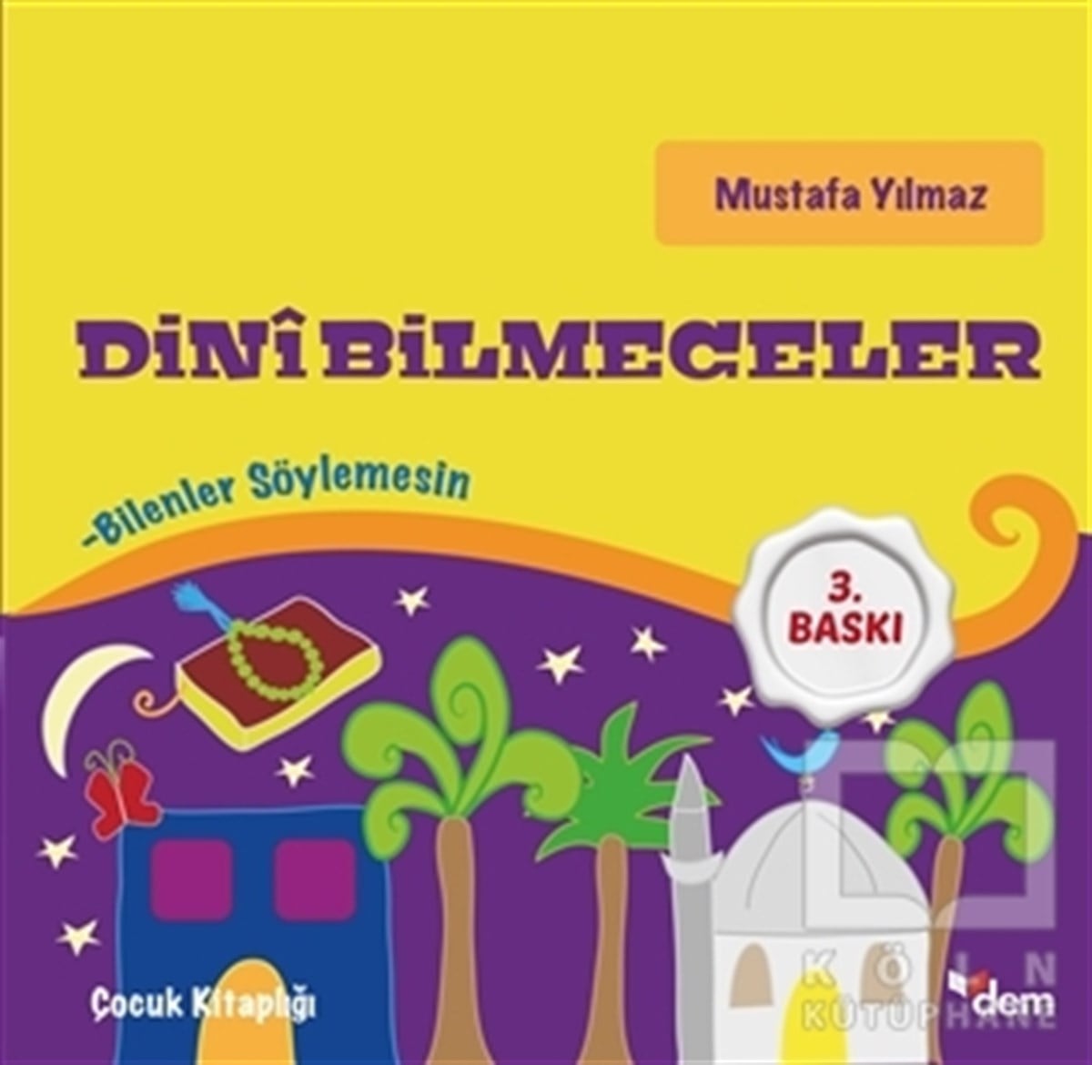 Mustafa YılmazDini Çocuk KitaplarıDini Bilmeceler