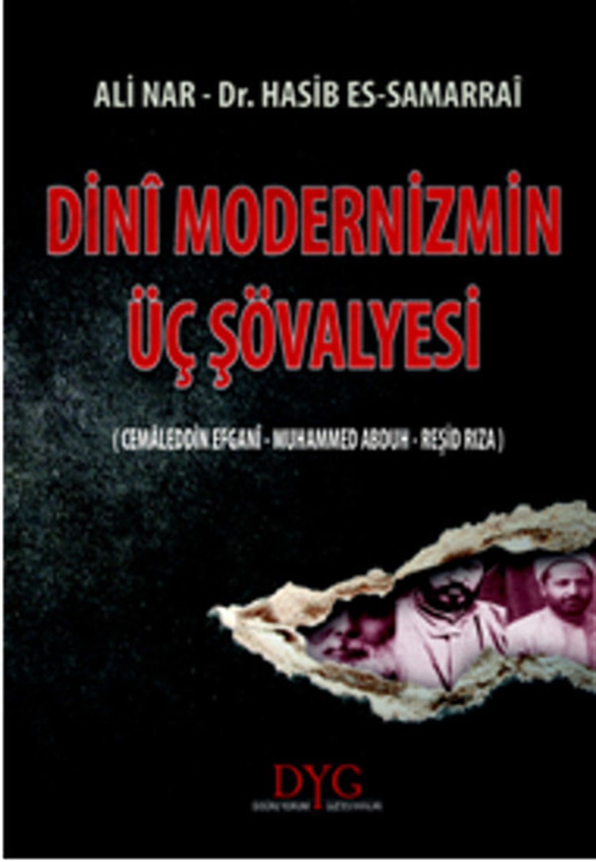 Ali NarDiger InançlarDini Modernizmin Üç Şövalyesi