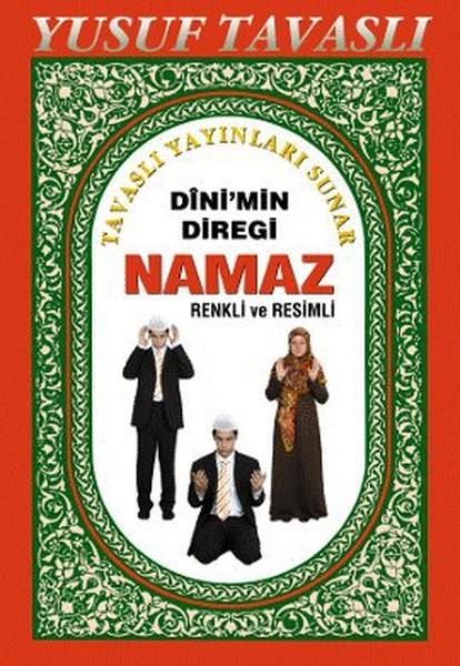 Yusuf Tavaslıİslami KitaplarDini'min Direği Namaz (1. Hamur) (B47)