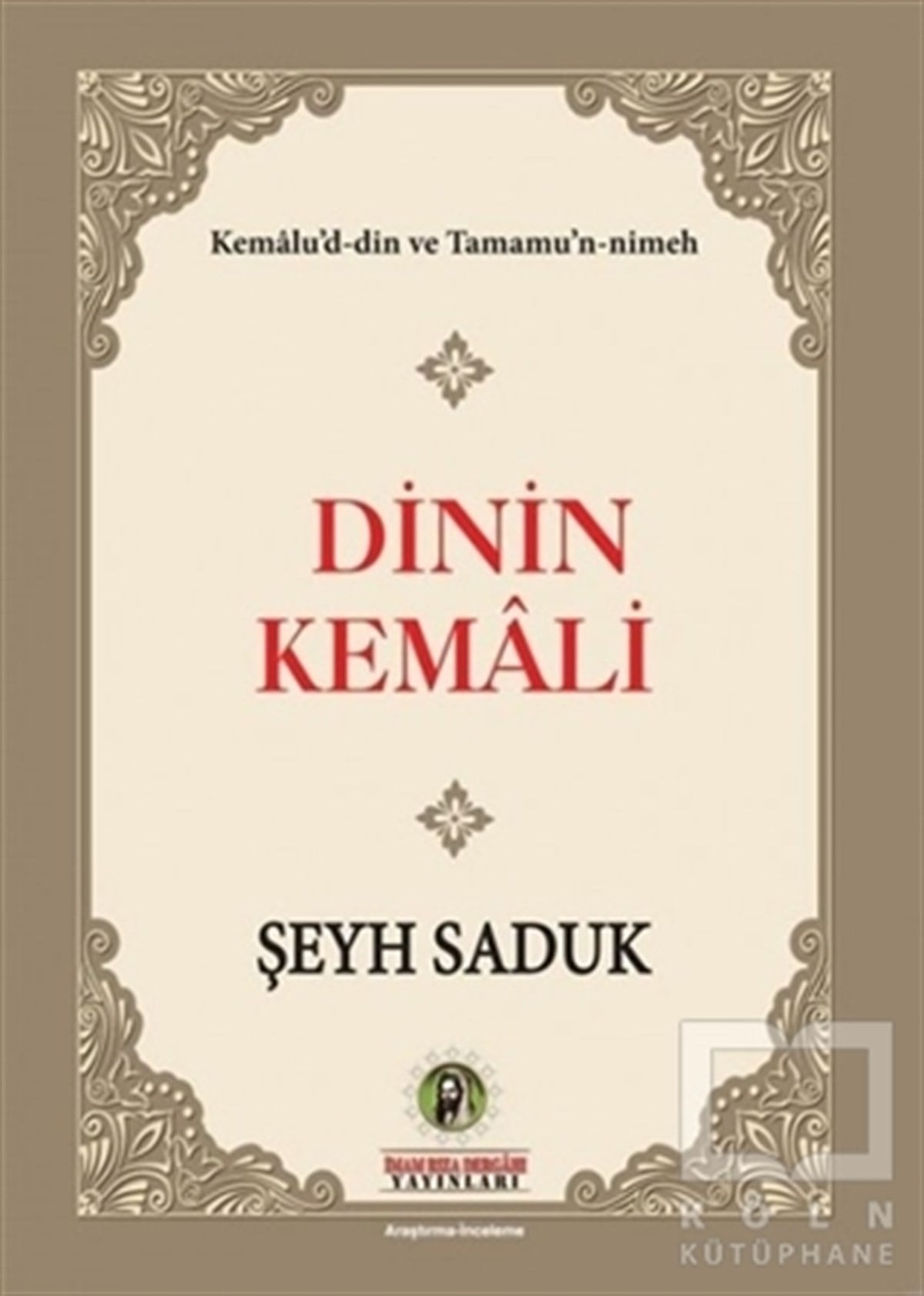 Şeyh SadukDiğerDinin Kemali