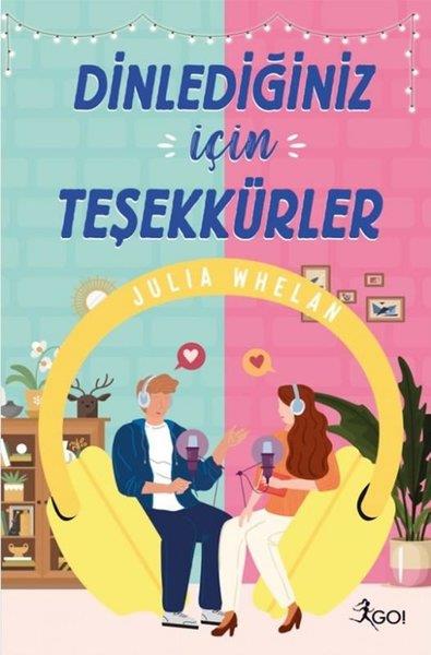 Julia WhelanDünya RomanDinlediğiniz İçin Teşekkürler