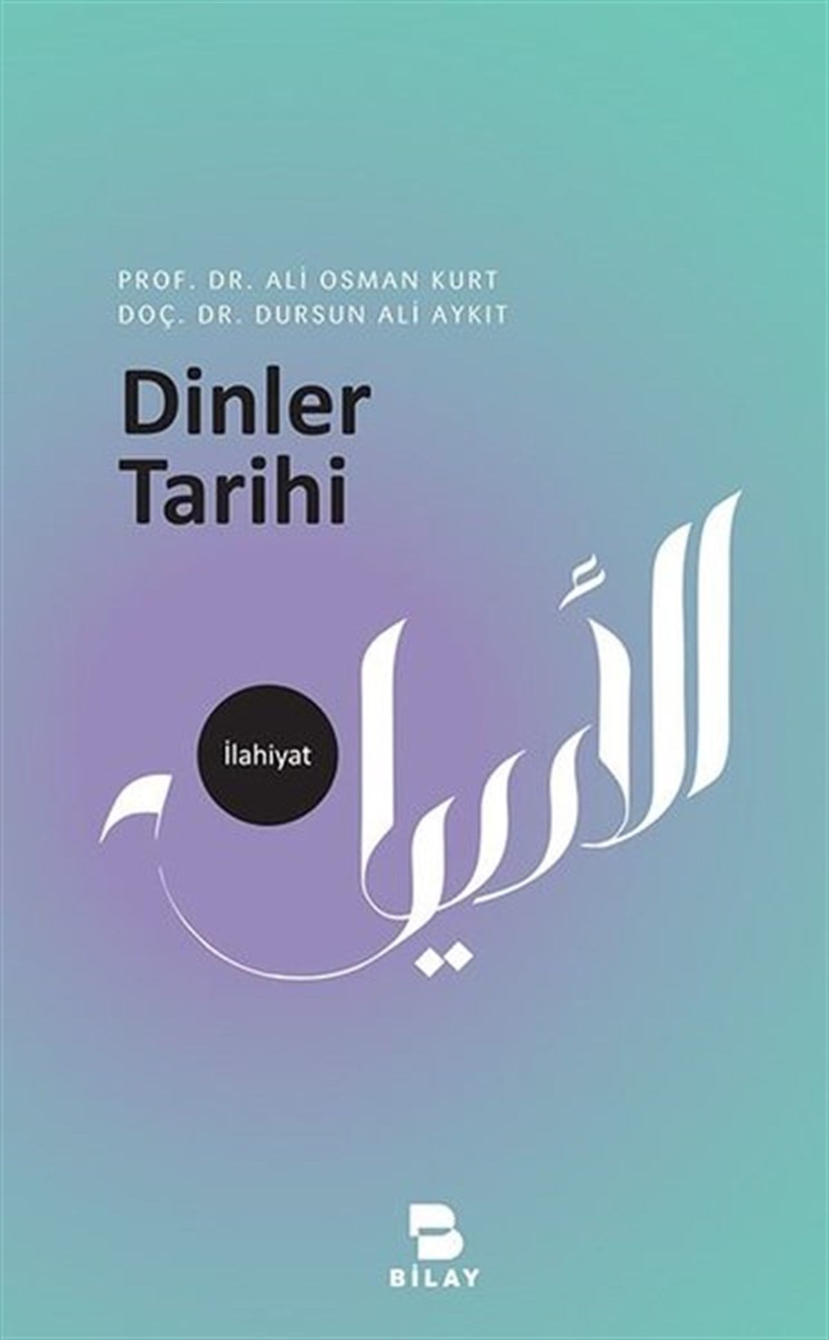 Ali Osman KurtDinDinler Tarihi