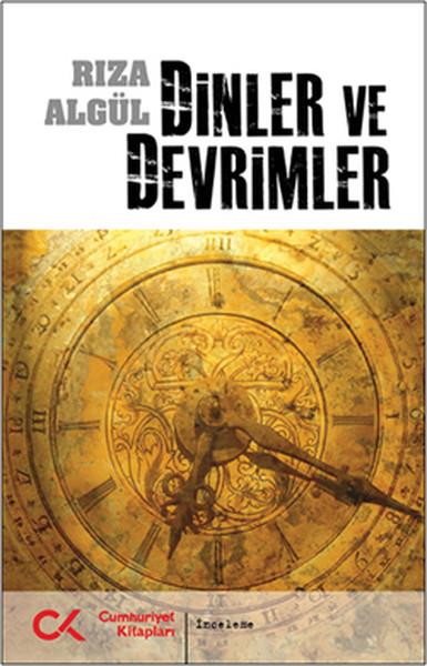 Rıza AlgülDinDinler ve Devrimler