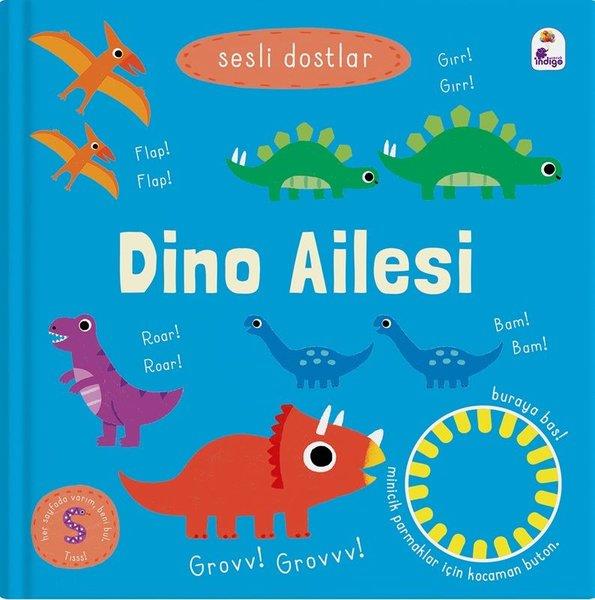 KolektifSesli Görüntülü Çocuk KitaplariDino Ailesi - Sesli Dostlar