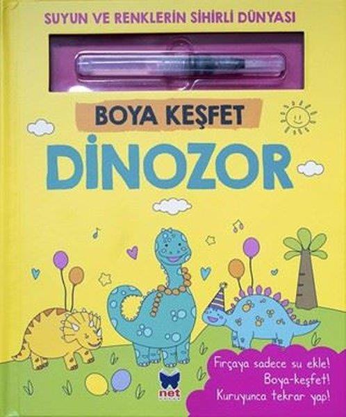 KolektifEgitim Etkinlik KitaplariDinozor - Boya Keşfet - Suyun ve Renklerin Sihirli Dünyası