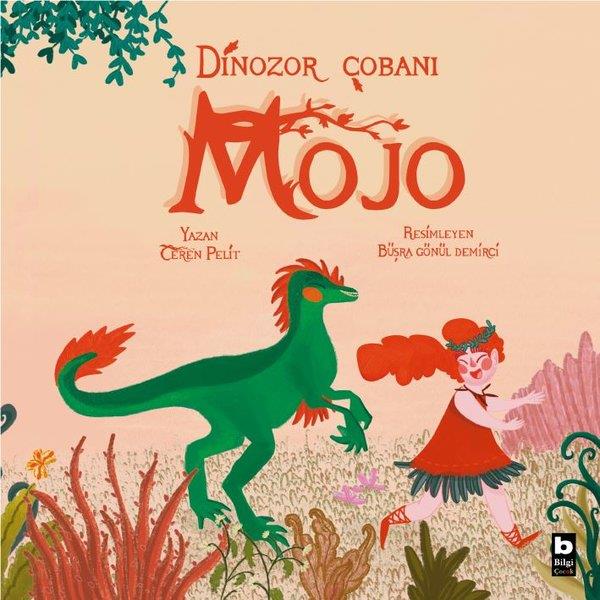 Ceren PelitEgitim Etkinlik KitaplariDinozor Çobanı Mojo