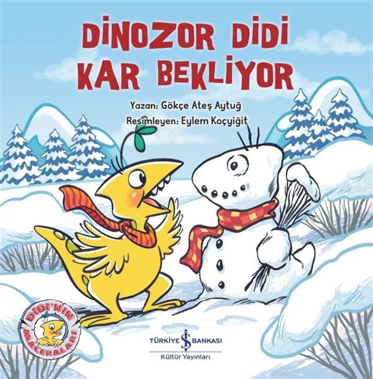 Gökçe Ateş AytuğEgitim Etkinlik KitaplariDinozor Didi Kar Bekliyor