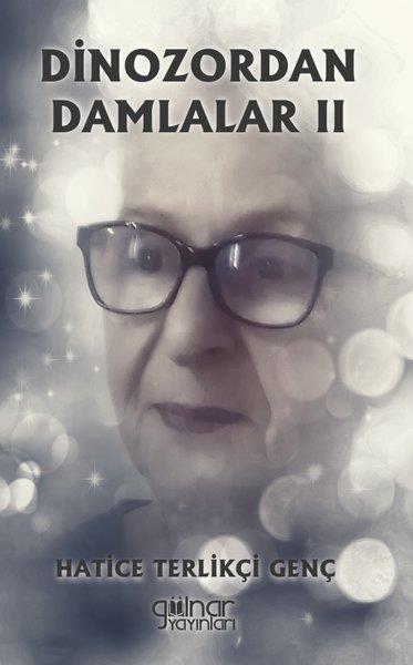 Hatice Terlikçi GençTürk ŞiiriDinozordan Damlalar 2