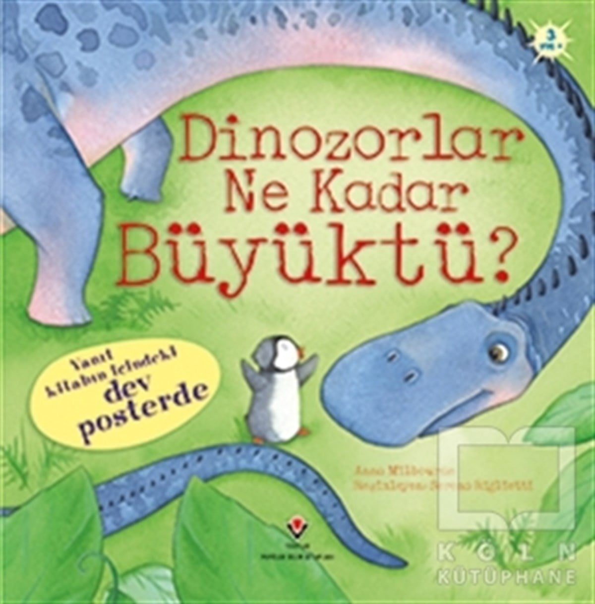 Anna MilbourneDiğerDinozorlar Ne Kadar Büyüktü?