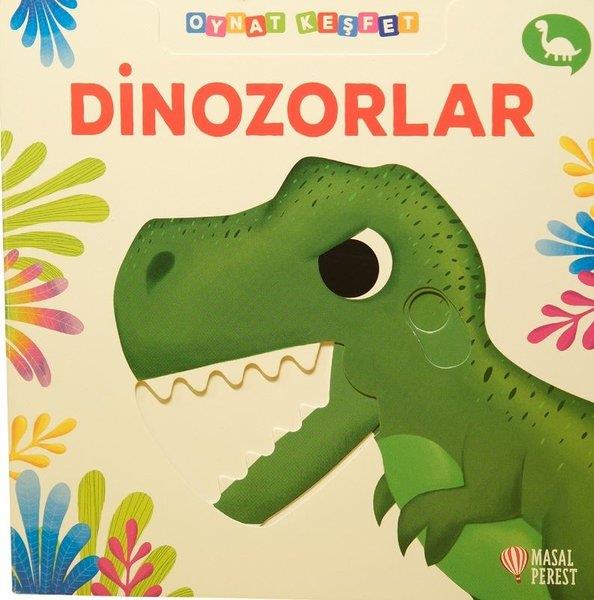 KolektifEgitim Etkinlik KitaplariDinozorlar - Oynat - Keşfet