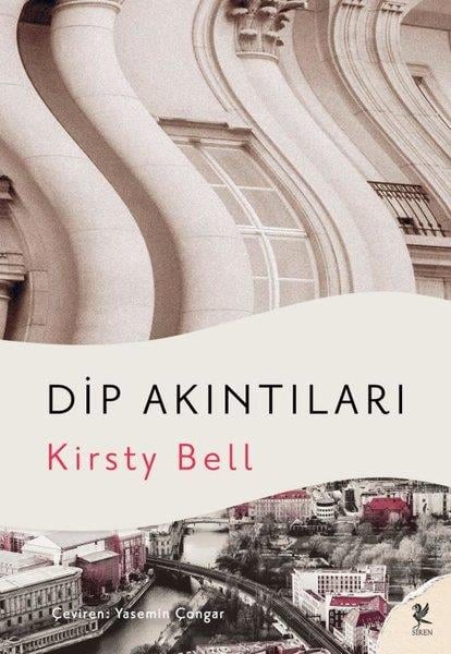 Kirsty BellAnlatıDip Akıntıları