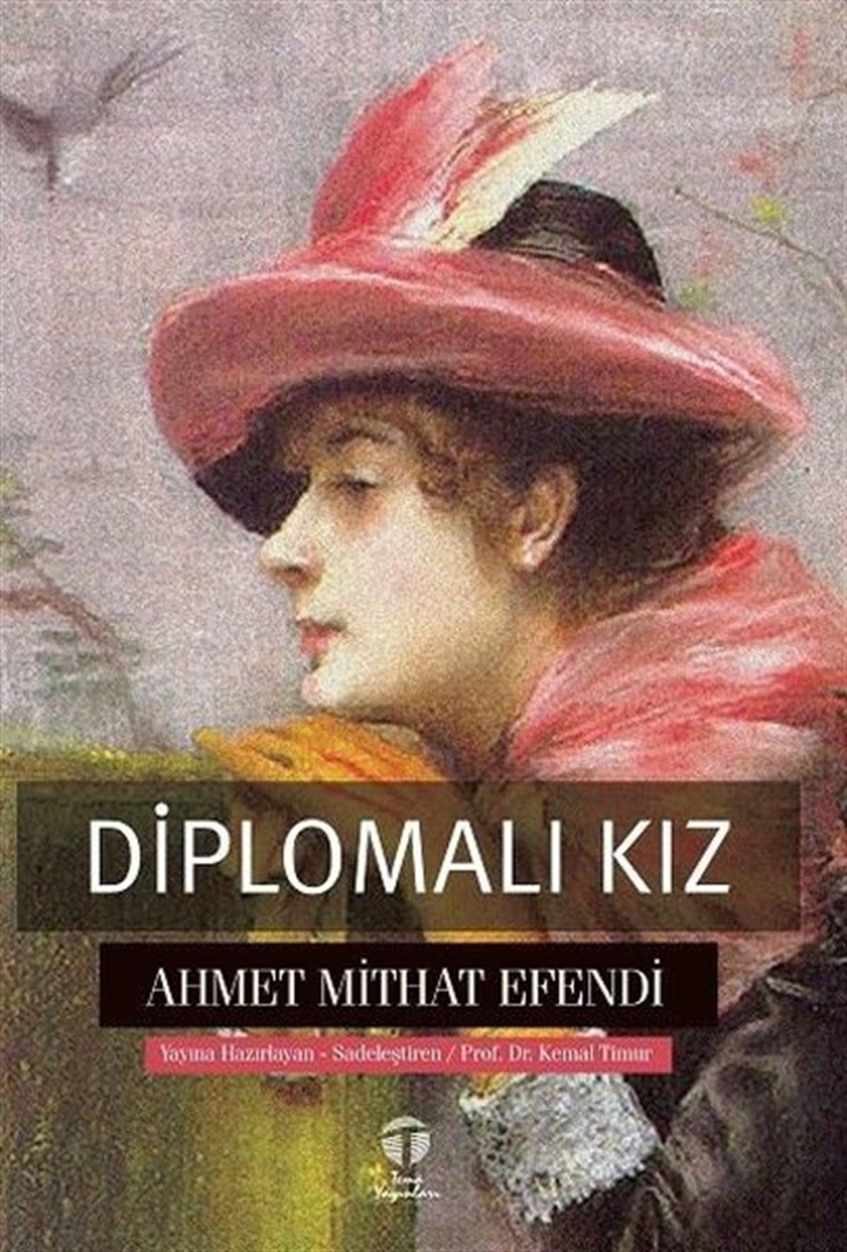 Ahmet Mithat EfendiTürk KlasikDiplomalı Kız