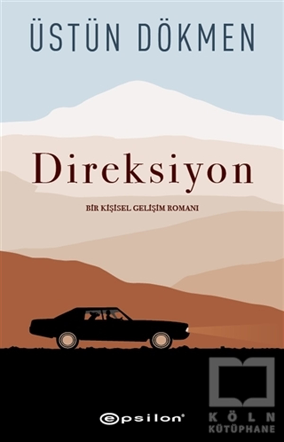 Üstün DökmenKişisel Gelişim KitaplarıDireksiyon
